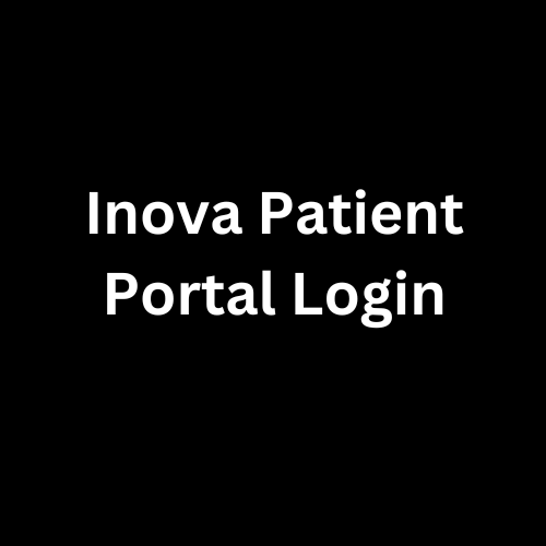 Inova Patient Portal Login